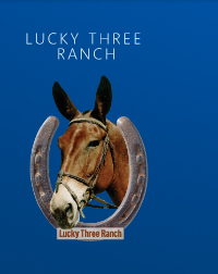 LUCKY THREE RANCH